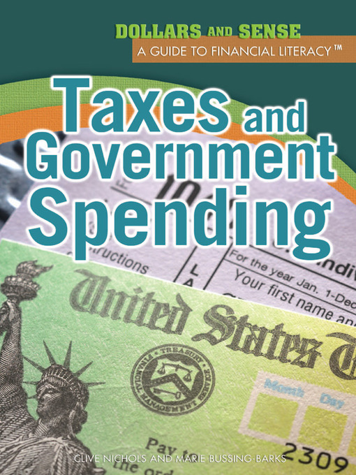 Title details for Taxes and Government Spending by Clive Nichols - Available